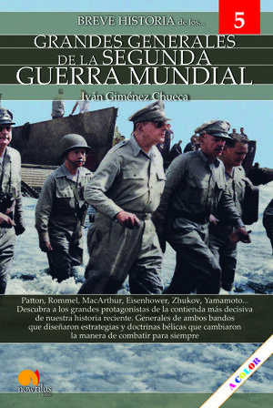 GRANDES GENERALES DE LA II GUERRA MUNDIAL