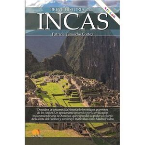 BREVE HISTORIA DE LOS... INCAS    (N. E. COLOR)
