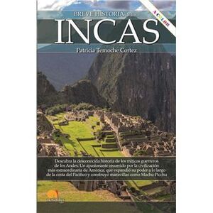 BREVE HISTORIA DE LOS... INCAS    (N. E. COLOR)