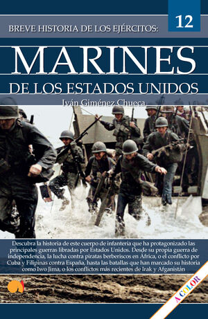 MARINES DE LOS ESTADOS UNIDOS, (BREVE HISTORIA DE LOS EJERCITOS 12)