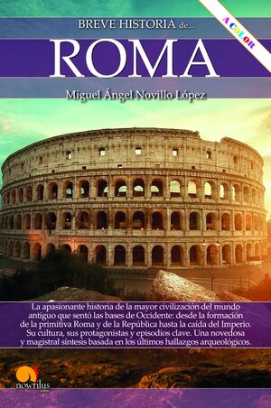 BREVE HISTORIA DE... ROMA. ( NUEVA EDICIÓN COLOR)