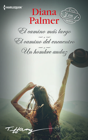 EL CAMINO MAS LARGO/EL CAMINO DEL ENCUENTRO/UN HOMBRE AUDAZ