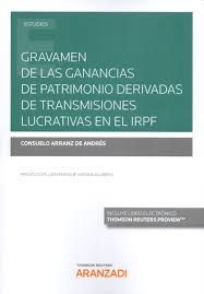 GRAVAMEN DE LAS GANAMCIAS DE PATRIMONIO DERIVADAS DE TRANSMISIONES LUCRATIVAS EN
