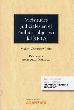 VICISITUDES JUDICIALES EN EL ÁMBITO DEL RETA