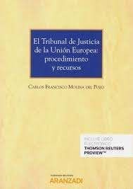 TRIBUNAL DE JUSTICIA DE LA UNIÓN EUROPEA, EL: