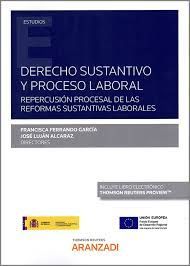 DERECHO SUSTANTIVO Y PROCESO LABORAL