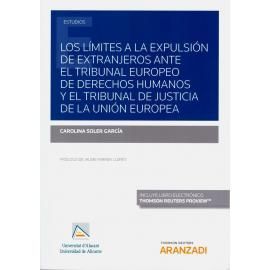 LOS LÍMITES A LA EXPULSIÓN DE EXTRANJEROS ANTE EL TRIBUNAL EUROPEO DE DERECHOS H