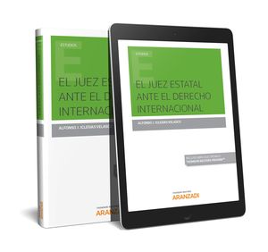 EL JUEZ ESTATAL ANTES EL DERECHO INTERNACIONAL