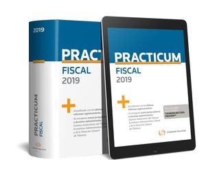 PRACTICUM FISCAL 2019 (PAPEL + E-BOOK)