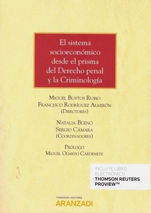 SISTEMA SOCIOECONOMICO DESDE EL PRISMA DEL DERECHO PENAL