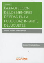 LA PROTECCION DE LOS MENORES DE EDAD EN LA PUBLICIDAD INFANTIL DE JUGUETES