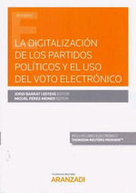 DIGITALIZACIÓN DE LOS PARTIDOS POLÍTICOS Y EL USO DEL VOTO ELECTRÓNICO, LA (DÚO)