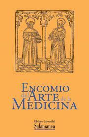 ENCOMIO DEL ARTE DE LA MEDICINA