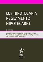 LEY HIPOTECARIA REGLAMENTO HIPOTECARIO 6ª EDICIÓN
