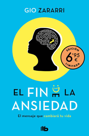 EL FIN DE LA ANSIEDAD (EDICIÓN LIMITADA A PRECIO ESPECIAL)