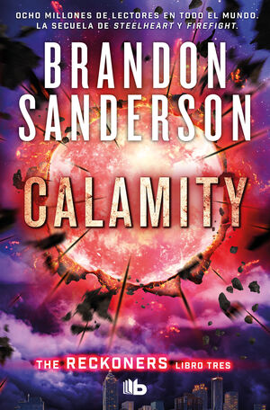 CALAMITY 3 (TRILOGÍA DE LOS RECKONERS)