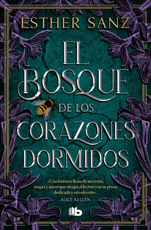 EL BOSQUE DE LOS CORAZONES DORMIDOS (EL BOSQUE 1)