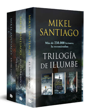 TRILOGÍA DE ILLUMBE (EDICIÓN PACK CON: EL MENTIROSO  EN PLENA NOCHE  ENTRE LOS