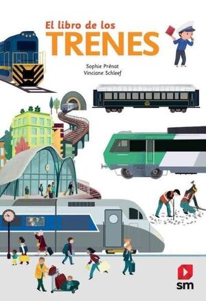 EL LIBRO DE LOS TRENES  (CON SOLAPAS)