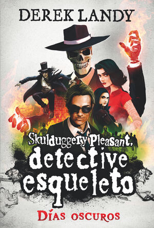 DETECTIVE ESQUELETO 4: DÍAS OSCUROS