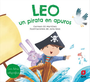 LEO, UN PIRATA EN APUROS  (CON LETRA CALIGRAFICA)
