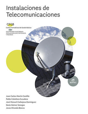 INSTALACIONES DE TELECOMUNICACIONES. GRADO BÁSICO