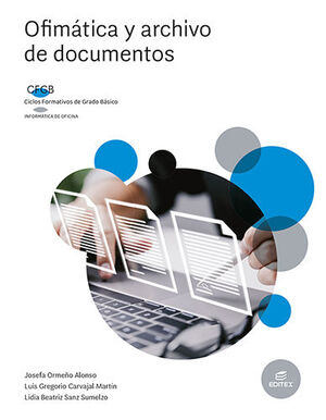 OFIMÁTICA Y ARCHIVO DE DOCUMENTOS 2022