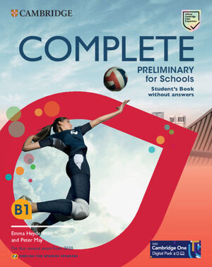 COMPLETE PRELIMINARY FOR SCHOOLS ENGLISH FOR SPANISH SPEAKERS STUDENT'S BOOK WIT