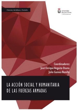 ACCION SOCIAL Y HUMANITARIA DE LAS FUERZAS ARMADAS, LA