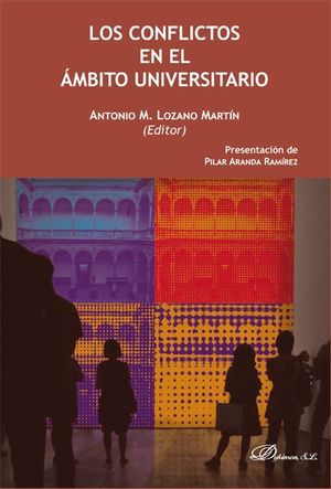 LOS CONFLICTOS EN EL AMBITO UNIVERSITARIO