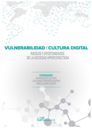 VULNERABILIDAD Y CULTURA DIGITAL