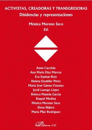 ACTIVISTAS, CREADORAS Y TRANSGRESORAS