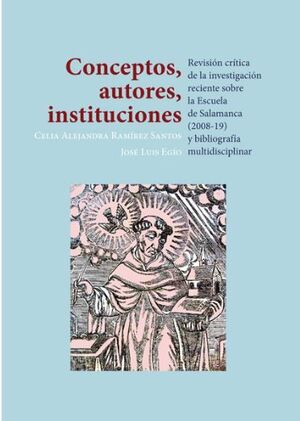 CONCEPTOS, AUTORES, INSTITUCIONES. REVISIÓN CRÍTICA DE LA INVESTIGACIÓN RECIENTE