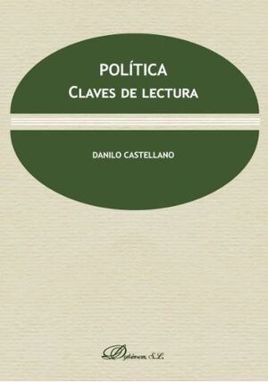 POLÍTICA: CLAVE DE LECTURA