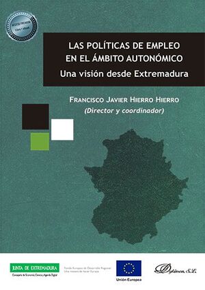 LAS POLÍTICAS DE EMPLEO EN EL ÁMBITO AUTONÓMICO