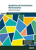 (2VOLS) AYUDANTES INSTITUCIONES PENITENCIARIAS  ( 1ªPARTE ; 2ªPARTE ) MIN
