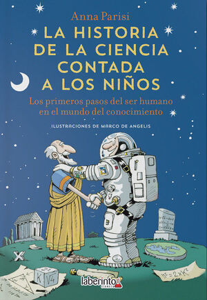 LA HISTORIA DE LA CIENCIA CONTADA A LOS NIÑOS