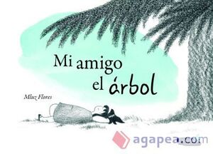 MI AMIGO EL ÁRBOL