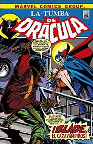 LA TUMBA DE DRACULA02.  BLADE, EL CAZAVAMPIROS!