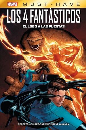 LOS 4 FANTASTICOS : EL LOBO A LAS PUERTAS