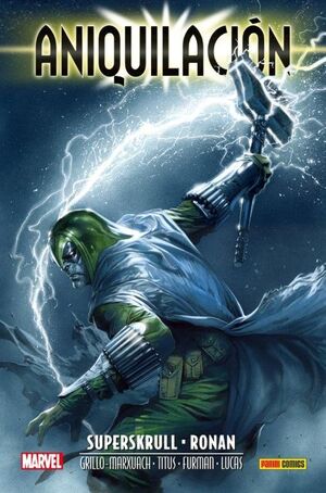 ANIQUILACION (SAGA 03 SUPERSKRULL-RONAN)