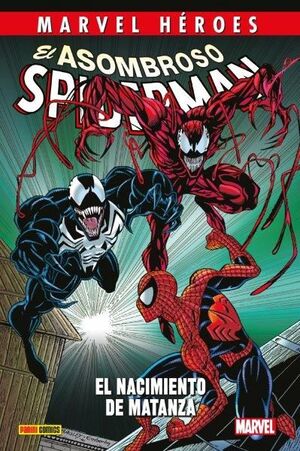 MARVEL HÉROES 103 EL ASOMBROSO SPIDERMAN. EL NACIMIENTO DE MATANZA 6