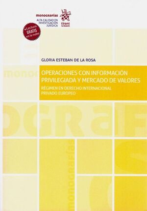 OPERACIONES CON INFORMACIÓN PRIVILEGIADA Y MERCADO DE VALORES