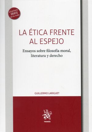 LA ÉTICA FRENTE AL ESPEJO
