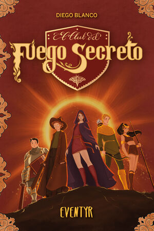 EVENTYR (EL CLUB DEL FUEGO SECRETO, 3)