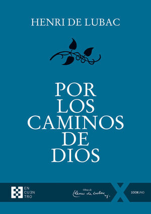 POR LOS CAMINOS DE DIOS