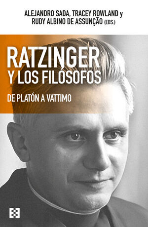 RATZINGER Y LOS FILOSOFOS