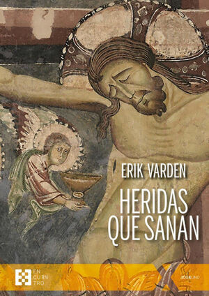 HERIDAS QUE SANAN