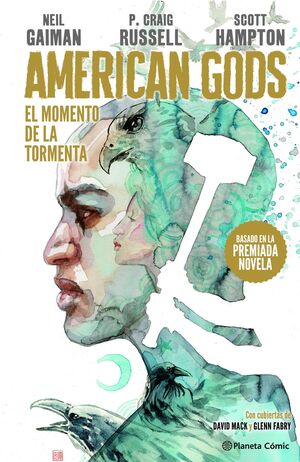 AMERICAN GODS SOMBRAS TOMO Nº 03/03 EL MOMENTO DE LA TORMENTA