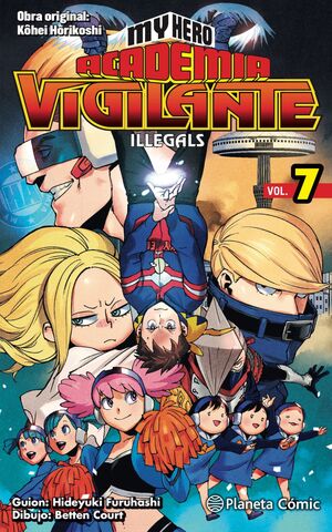 MY HERO ACADEMIA VIGILANTE ILLEGALS Nº07